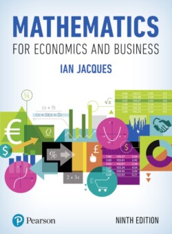 Mathematics for Economics and Business, Global Edition + MyLab Math with Pearson eText (Package)