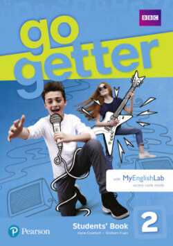 GoGetter 2 Students' Book with MyEnglishLab Pack, m. 1 Beilage, m. 1 Online-Zugang