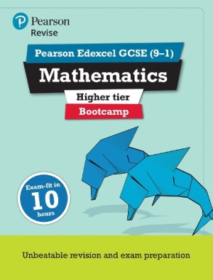 Pearson REVISE Edexcel GCSE Maths Bootcamp (Higher) - for 2025 and 2026 exams