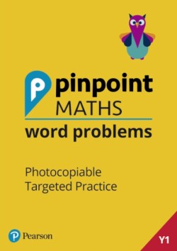 Pinpoint Maths Word Problems Year 1 Teacher Book