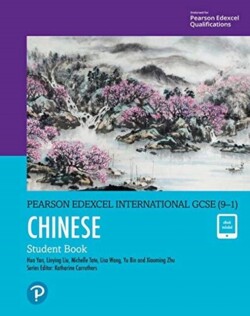 Pearson Edexcel International GCSE (9–1) Chinese Student Book