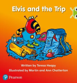 Bug Club Phonics - Phase 3 Unit 11: Elvis and the Trip