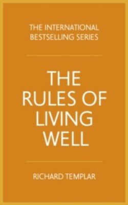 Rules of Living Well, The