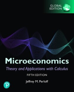 Microeconomics: Theory and Applications with Calculus, Global Edition