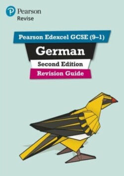 Pearson REVISE Edexcel GCSE German Revision Guide: incl. online revision and audio  - for 2025 exams