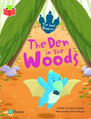 Bug Club Independent Phase 5 Unit 19: The Lost Dinosaur: The Den in the Woods