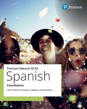 Edexcel GCSE Spanish Foundation Student Book