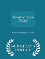 Family Tree Book - Scholar's Choice Edition