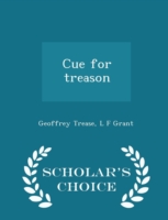 Cue for Treason - Scholar's Choice Edition