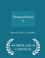 Demosthenes - Scholar's Choice Edition