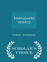 Immunochemistry - Scholar's Choice Edition