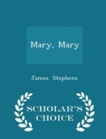 Mary, Mary - Scholar's Choice Edition