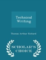 Technical Writing - Scholar's Choice Edition