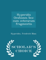 Hyperidis Orationes Sex