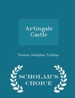 Artingale Castle - Scholar's Choice Edition