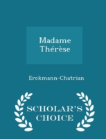 Madame Therese - Scholar's Choice Edition