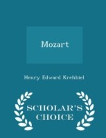 Mozart - Scholar's Choice Edition