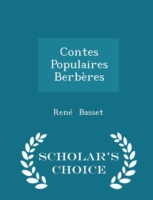 Contes Populaires Berberes - Scholar's Choice Edition