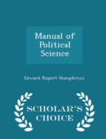 Manual of Political Science - Scholar's Choice Edition