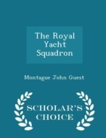 Royal Yacht Squadron - Scholar's Choice Edition