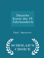 Danische Kunst Des 19. Jahrhunderts - Scholar's Choice Edition