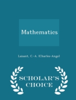 Mathematics - Scholar's Choice Edition