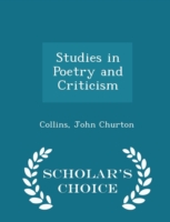 Studies in Poetry and Criticism - Scholar's Choice Edition