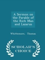 Sermon on the Parable of the Rich Man and Lazarus - Scholar's Choice Edition