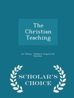 Christian Teaching - Scholar's Choice Edition