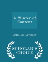 Winter of Content - Scholar's Choice Edition