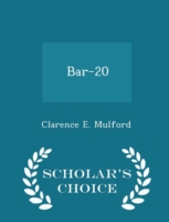 Bar-20 - Scholar's Choice Edition