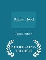Robin Hood - Scholar's Choice Edition