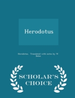 Herodotus - Scholar's Choice Edition