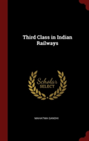 THIRD CLASS IN INDIAN RAILWAYS