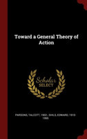 Toward a General Theory of Action