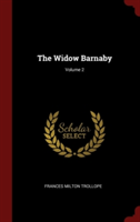 The Widow Barnaby; Volume 2