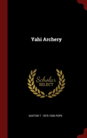 YAHI ARCHERY