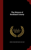 THE HISTORY OF ROCKLAND COUNTY