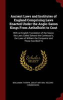 ANCIENT LAWS AND INSTITUTES OF ENGLAND C