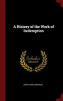 A HISTORY OF THE WORK OF REDEMPTION