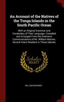 AN ACCOUNT OF THE NATIVES OF THE TONGA I