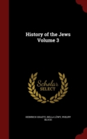 History of the Jews Volume 3