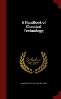 Handbook of Chemical Technology;