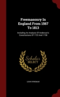 Freemasonry in England from 1567 to 1813