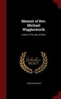 Memoir of REV. Michael Wigglesworth