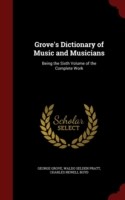 Grove's Dictionary of Music and Musicians