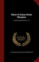 Diary of Anna Green Winslow