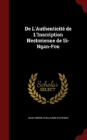 de L'Authenticite de L'Inscription Nestorienne de Si-Ngan-Fou