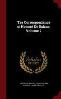 Correspondence of Honore de Balzac, Volume 2