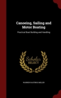 Canoeing, Sailing and Motor Boating